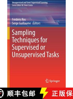 【3-4周达】Sampling Techniques for Supervised or Unsupervised Tasks [9783030293512]