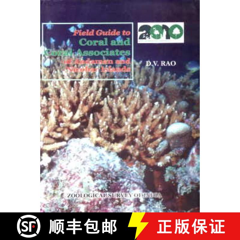 预订 Field Guide to Corals and Coral Associates of Andaman and Nicobar Islands [9788181712455]