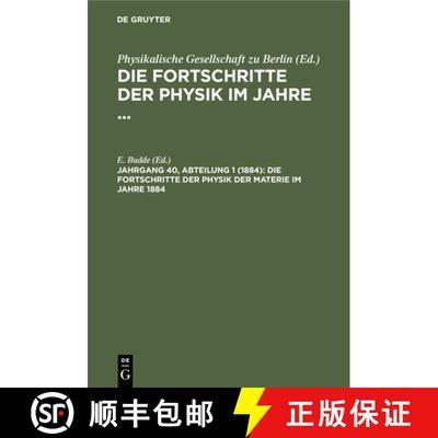 【3-4周达】Die Fortschritte Der Physik Der Materie Im Jahre 1884 [9783112370414]