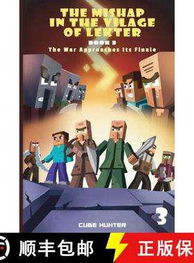 【3-4周达】The Mishap in the Village of Lekter Book 3: The War Approaches Its Finale [9798869027979]