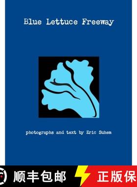 【3-4周达】Blue Lettuce Freeway [9781312882393]