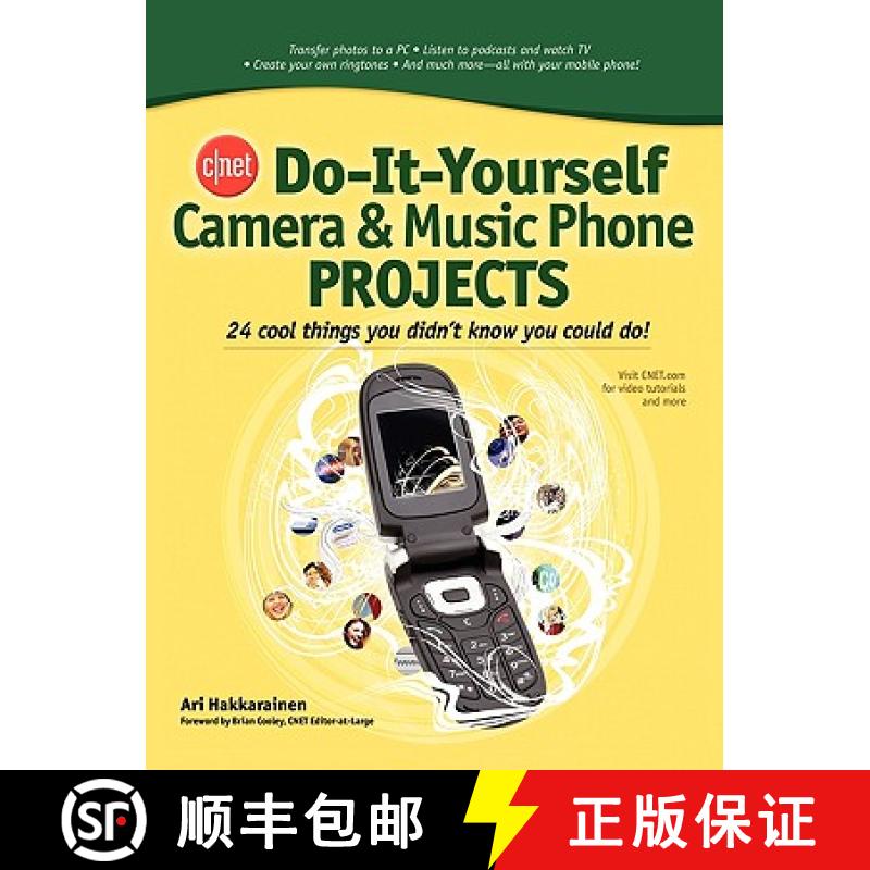 【3-4周达】Cnet Do-It-Yourself Camera and Music Phone Projects: 24 Cool Things You Didn't Know You Co... [9780071485647]