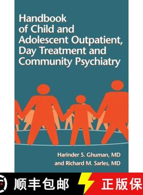 【3-4周达】Handbook Of Child And Adolescent Outpatient, Day Treatment A [9780876308745]