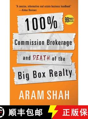 预订 100% Commission Brokerage and Death of the Big Box Realty [9781943684007]