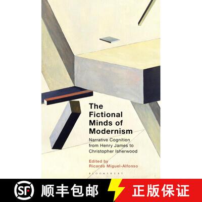 【3-4周达】The Fictional Minds of Modernism: Narrative Cognition from Henry James to Christopher Ishe... [9781501373701]