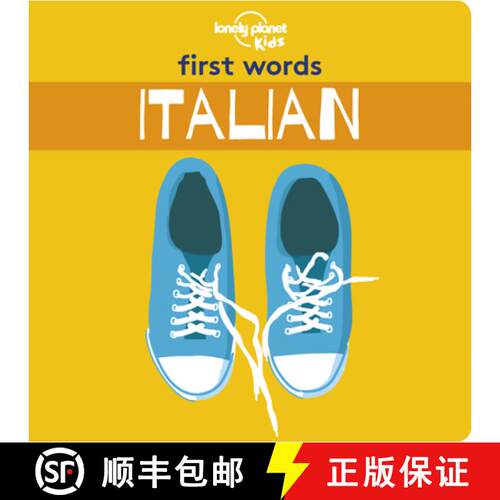 【3-4周达】精装 Lonely Planet Kids First Words - Italian : 12 Exciting New Words to Learn | Colourful... [9781788684804]