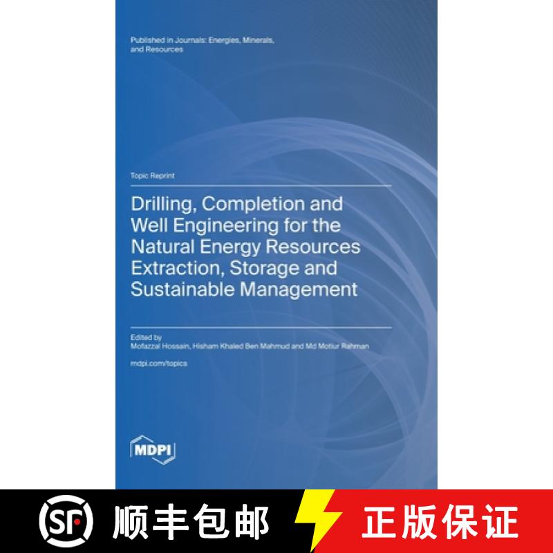 【2-3周达】Drilling, Completion and Well Engineering for the Natural Energy Resources Extraction, Sto... [9783725811212]