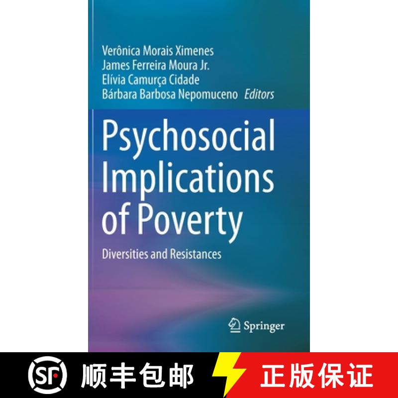 【4周达】Psychosocial Implications of Poverty : Diversities and Resistances [9783030242916]