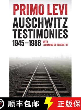 【3-4周达】Auschwitz Testimonies - 1945-1986 [Wiley历史] [9781509513376]