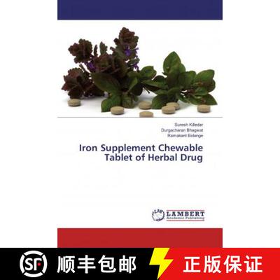 预订 Iron Supplement Chewable Tablet of Herbal Drug [9786138237082]