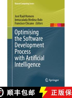 【3-4周达】Optimising the Software Development Process with Artificial Intelligence [9789811999475]