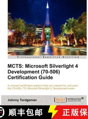 预订 McTs: Microsoft Silverlight 4 Development (70-506) Certification Guide [9781849684668]
