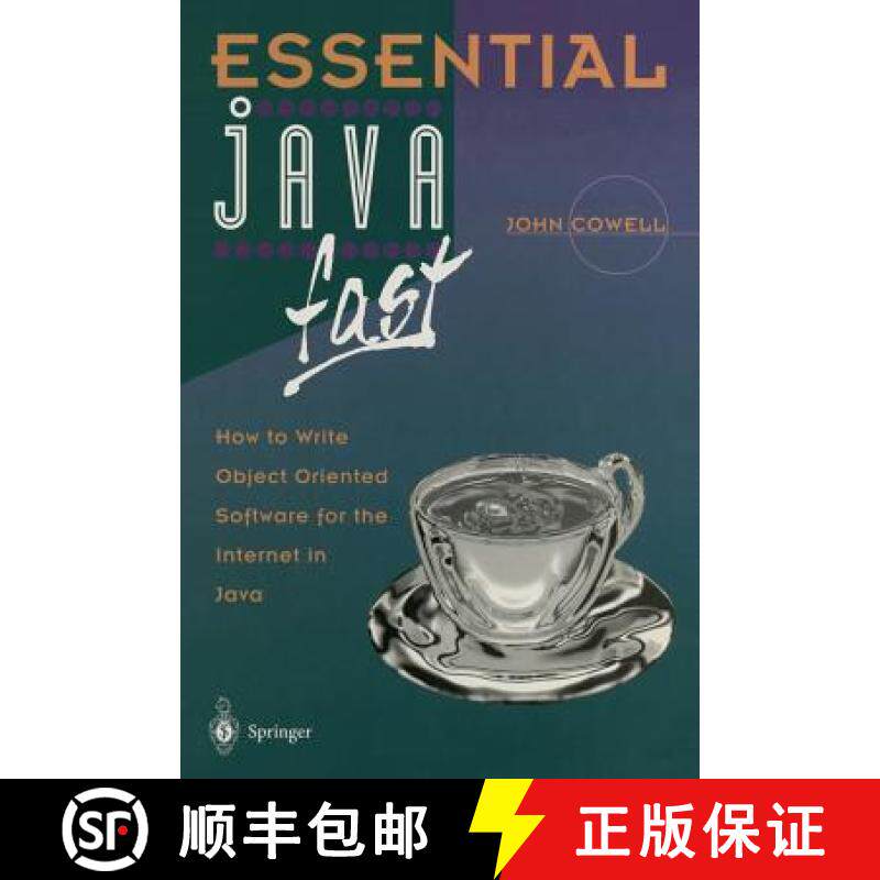 【3-4周达】Essential Java Fast: How to Write Object Oriented Software for the Internet in Java [9783540760528]
