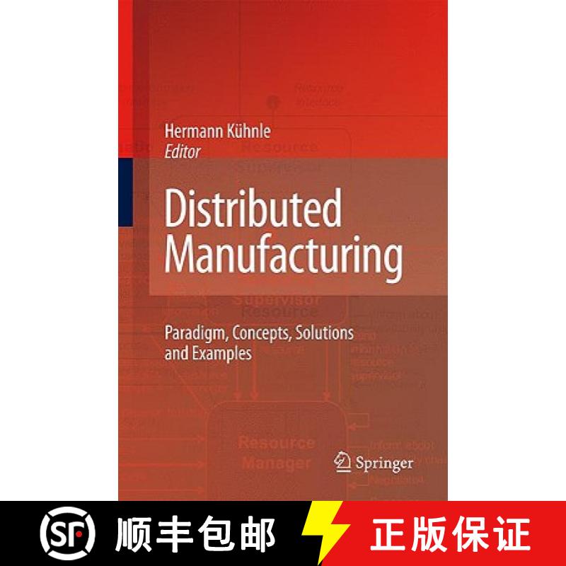 【3-4周达】Distributed Manufacturing : Paradigm, Concepts, Solutions and Examples [9781848827066]