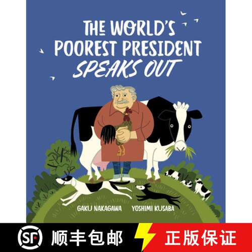 预订 精装 The World's Poorest President Speaks Out [9781592702893]