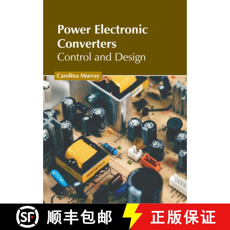 【3-4周达】Power Electronic Converters: Control and Design [9781639897414]