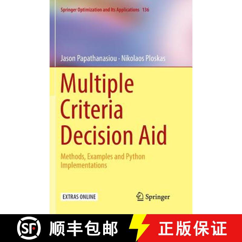 【3-4周达】Multiple Criteria Decision Aid : Methods, Examples and Python Implementations [9783030062729]