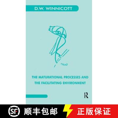 【3-4周达】The Maturational Processes and the Facilitating Environment: Studies in the Theory of Emot... [9780946439843]