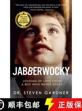 预订 Jabberwocky: Lessons of Love from a Boy Who Never Spoke [9781641466240]