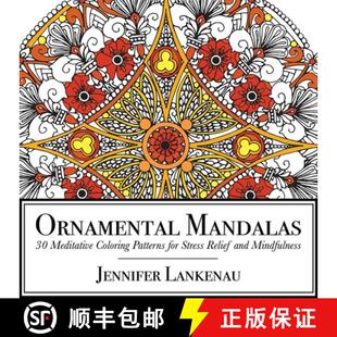 【3-4周达】Ornamental Mandalas: 30 Meditative Coloring Patterns for Stress Relief and Mindfulness [9781682302286]