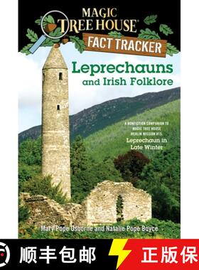 【3-4周达】Magic Tree House Research Guide #21: Leprechauns and Irish Folklore: A Nonfiction Companio... [9780375860096]