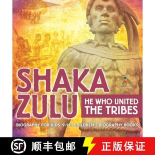 the Biography United Kids Who 9798869414915 Books Shaka 4周达 for Zulu Children Tribes