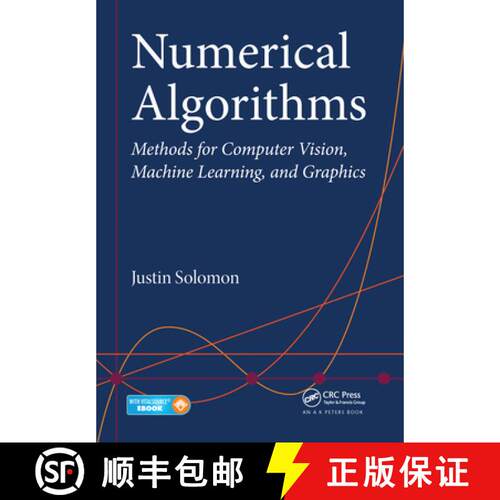 【3-4周达】Numerical Algorithms: Methods for Computer Vision, Machine Learning, and Graphics [9780367575632]