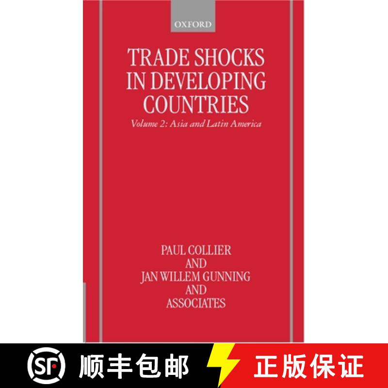 【3-4周达】Trade Shocks in Developing Countries: Volume II: Asia and Latin America [9780198294634]