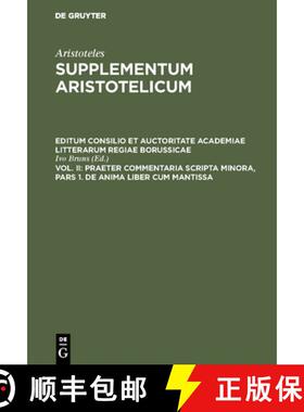 【3-4周达】Praeter commentaria Scripta Minora, Pars 1. De Anima liber cum Mantissa [9783111289007]