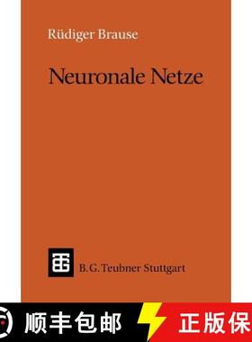 【3-4周达】Neuronale Netze : Eine Einführung in die Neuroinformatik [9783519022473]