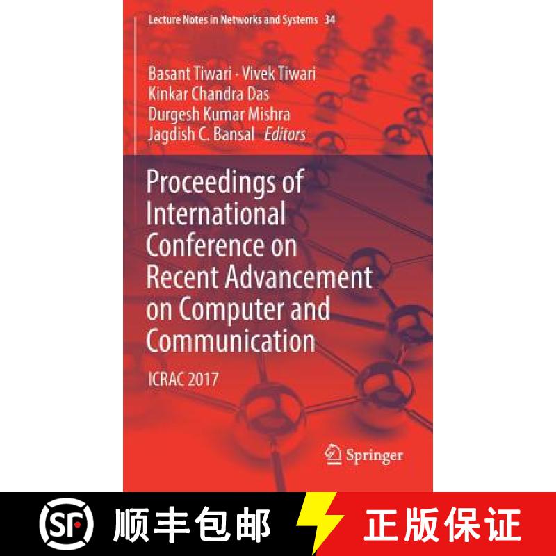 【3-4周达】Proceedings of International Conference on Recent Advancement on Computer and Communicatio... [9789811081972]