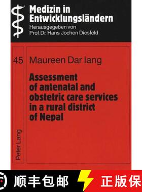 预订 Assessment of Antenatal and Obstetric Care Services in a Rural District of Nepal [9783631347188]