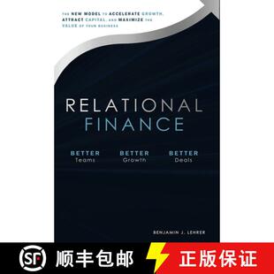 New And Model The Relational Maximize Capital The... Growth Finance Attract 4周达 9781642250213 Accelerate