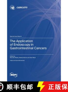 【3-4周达】The Application of Endoscopy in Gastrointestinal Cancers [9783725817214]
