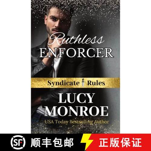 【3-4周达】RUTHLESS  ENFORCER: Mafia Romance with a Morally Grey Hero [9781961214071]