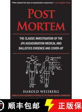 【3-4周达】Post Mortem: The Classic Investigation of the JFK Assassination Medical and Ballistics Evi... [9781626360617]