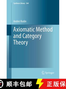 【3-4周达】Axiomatic Method and Category Theory [9783319004037]