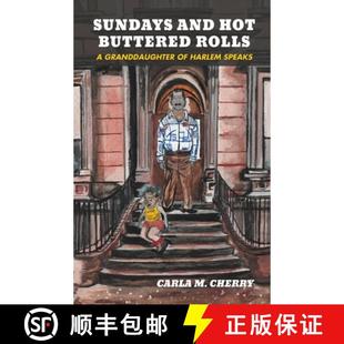 Sundays 9798888385678 Speaks 3周达 Granddaughter Hot and Harlem Buttered Rolls