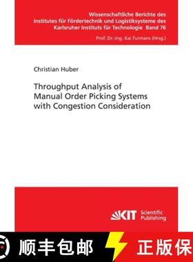【3-4周达】Throughput Analysis of Manual Order Picking Systems with Congestion Consideration [9783866447592]
