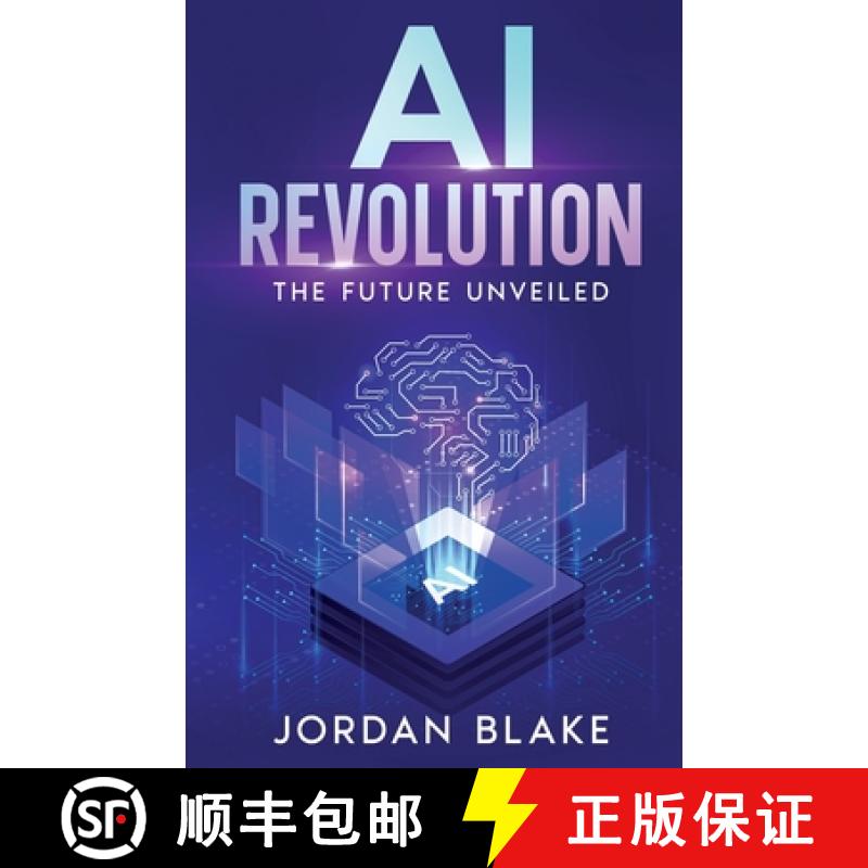 【2-3周达】AI Revolution: The Future Unveiled [9781456653392]
