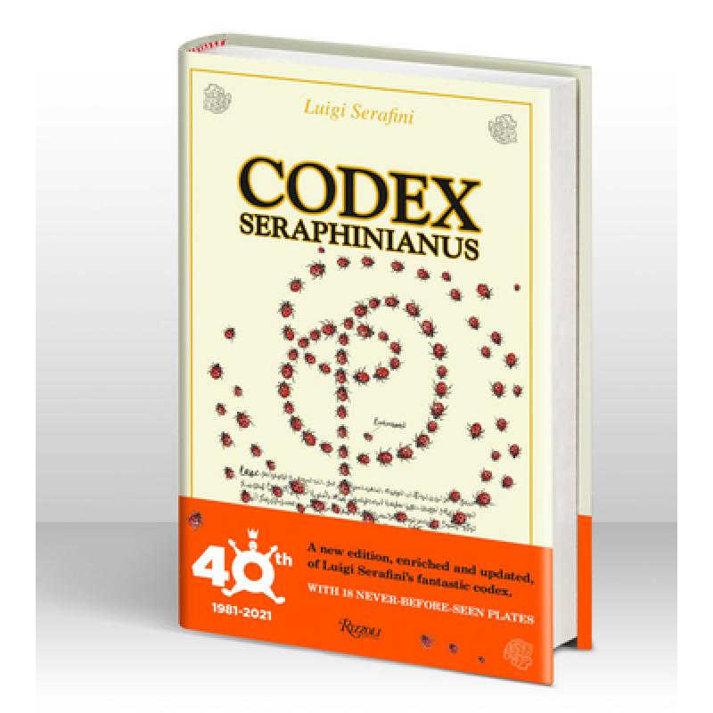 Codex Seraphinianus: 40th Anniversary Edition [9780847871049]