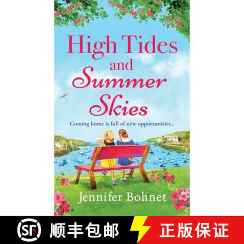 【3-4周达】精装 High Tides and Summer Skies: A heartwarming, uplifting story of friendship from Jenni... [9781785135965]