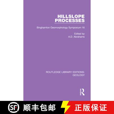【3-4周达】Hillslope Processes: Binghamton Geomorphology Symposium 16 [9780367464547]