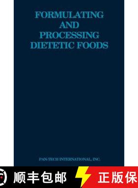预订 Formulating and Processing Dietetic Foods [9780942849288]