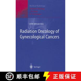 【3-4周达】Radiation Oncology of Gynecological Cancers [9783642643583]