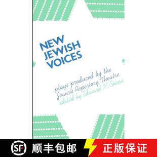 【3-4周达】New Jewish Voices: Plays Produced by the Jewish Repertory Theatre [9780873959971]