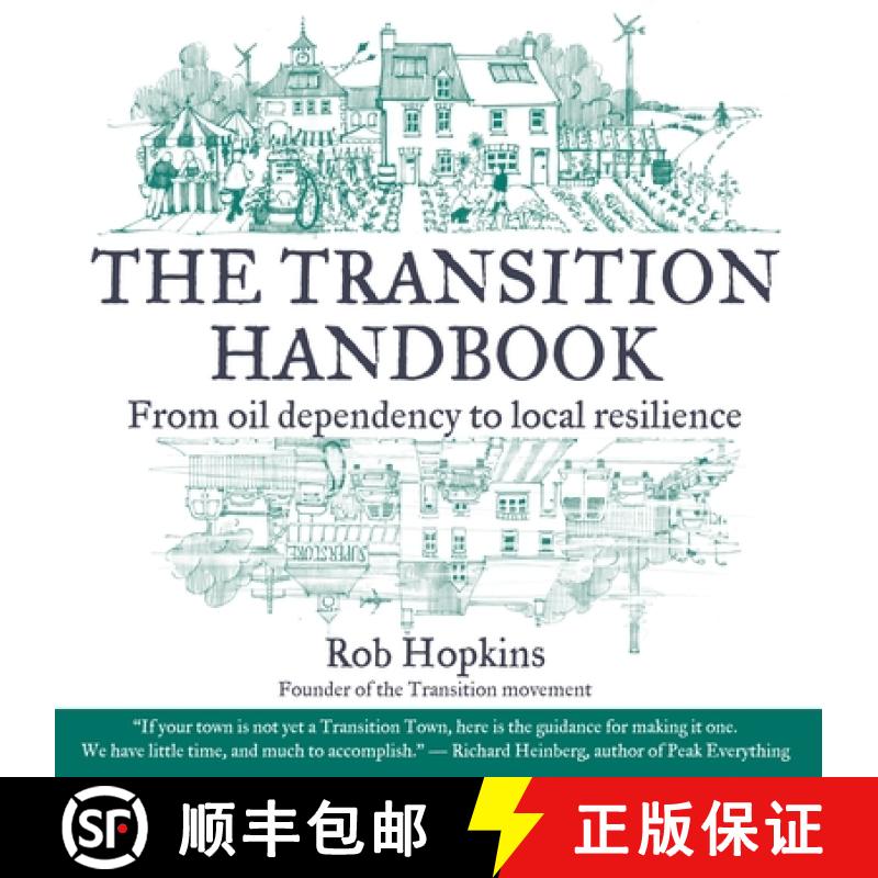 【3-4周达】Transition Handbook: From Oil Dependency to Local Resilience [9781900322188]