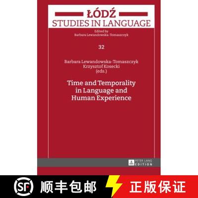 【3-4周达】Time and Temporality in Language and Human Experience [9783631643396]