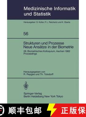 【3-4周达】Strukturen Und Prozesse Neue Ansätze in Der Biometrie: 28. Biometrisches Kolloquium Der B... [9783540138778]