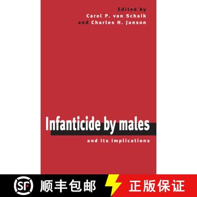 【3-4周达】Infanticide by Males and its Implications [9780521772952]